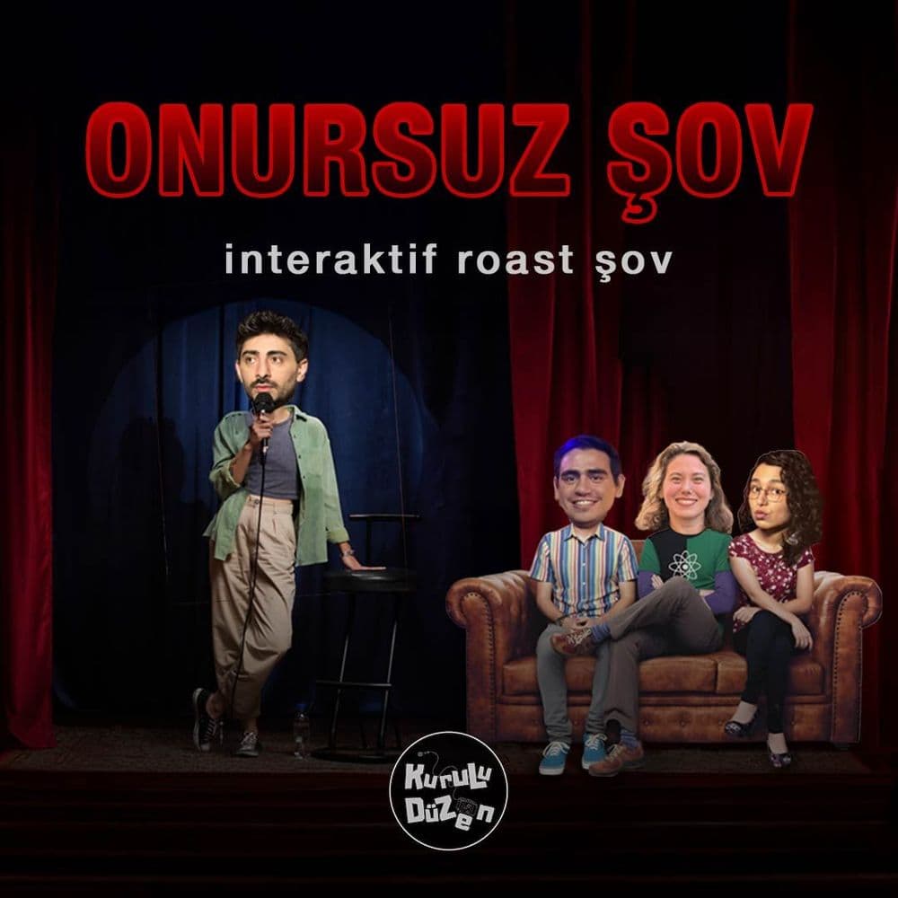 Onursuz Şov - İnteraktif Komedi Şov